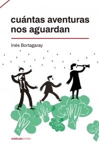 Cuántas aventuras nos aguardan