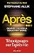 Après... : Quand l'au-delà nous fait signe (French Edition)