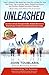 Unleashed: Secrets to Break...