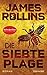 Die siebte Plage: Roman (SIGMA Force 12) (German Edition)