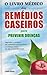 O Livro Médico dos Remédios...