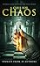 A Cure for Chaos: Horrors F...