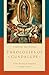 Theologies of Guadalupe by Timothy Matovina