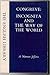 Congreve: Incognita, And The Way Of The World
