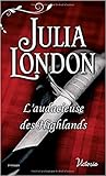 L'audacieuse des Highlands by Julia London