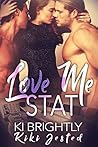 Love Me STAT