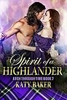 Spirit of a Highlander (Arch Through Time #7)