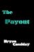 The Payout