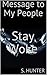 Message to My People: Stay ...