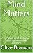 Mind Matters: The Secret ar...