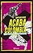 Acaba Colombia (Spanish Edition)