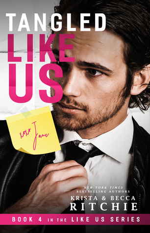 Tangled Like Us (Like Us, #4)