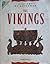 The Vikings (History as Evidence)