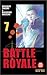 Battle Royale, Vol. 07 (Battle Royale, #7)