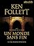 Un Monde Sans Fin by Ken Follett