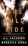 One Wild Ride by A.L. Jackson