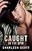 Caught in the Spin by Sharleen Scott