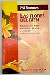 Las flores del bien