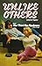 Unlike Others / The Third S...