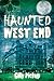 Haunted West End