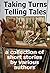 Taking Turns Telling Tales by Sonny Collins Martin T. Col...