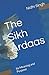 The Sikh Ardaas: Its Meaning and Purpose