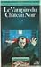 Le Vampire du Château Noir (Défis Fantastiques, #35)