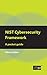 NIST Cybersecurity Framewor...