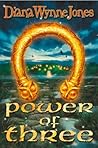 Power of Three by Diana Wynne Jones Power of Three by Diana Wynne Jones