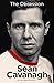 Sean Cavanagh: The Obsessio...