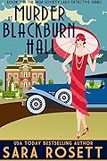Murder at Blackburn Hall (High Society Lady Detective #2)