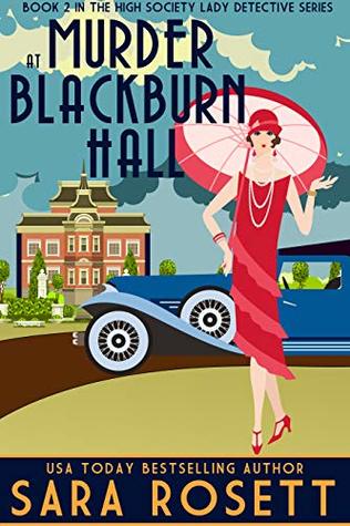 Murder at Blackburn Hall (High Society Lady Detective #2)
