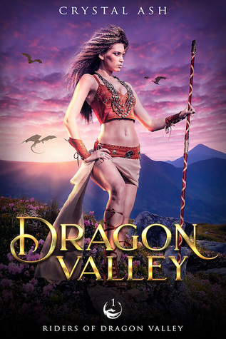 Dragon Valley (Riders of Dragon Valley, #1)
