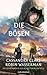 Die Bösen: Die Geheimnisse des Schattenmarktes 6
