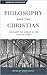 Philosophy and the Christia...