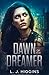 Dawn of the Dreamer (Dreamer #1)