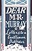 Dear Mr Murray: Letters to a Gentleman Publisher