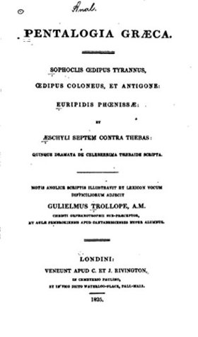 Pentalogia graeca, Sophoclis Œdipus tyrannus, Œpidus Coloneus, et Antigone