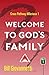 Welcome To God's Family: Gr...