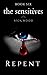Repent (The Sensitives Book 6)