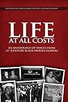 Life at All Costs by Alveda King