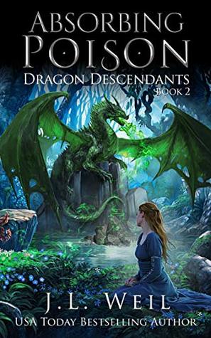 Absorbing Poison (Dragon Descendants, #2)