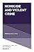 Homicide and Violent Crime ...