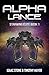 Alpha Lance: A Space Opera ...