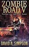 Zombie Road V: Terror on the Two-Lane