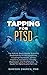 Tapping for PTSD: The Natur...