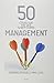 50 cosas que hay que saber sobre management (Spanish Edition)