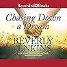 Chasing Down a Dream