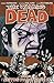The Walking Dead, Vol. 8 by Robert Kirkman
