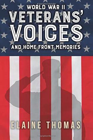 Veterans' Voices: and Home Front Memories (Paperback)